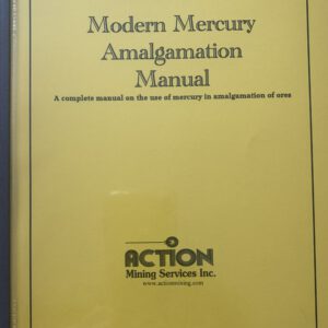 Modern Mercury Amalgamation Manual