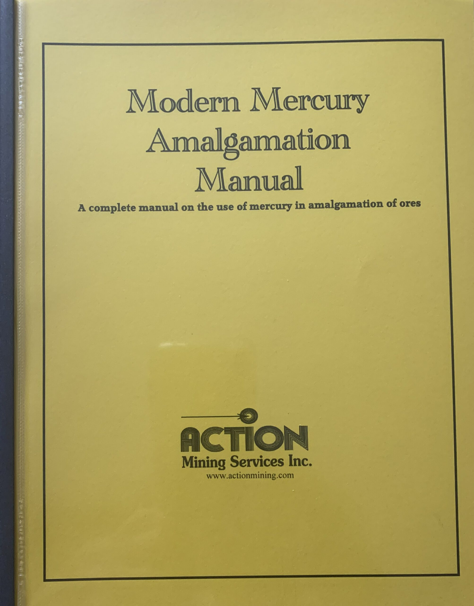 Modern Mercury Amalgamation Manual